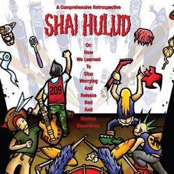 画像1: SHAI HULUD / A Comprehensive Retrospective Or: How I Learned To Stop Worrying And Release Bad And Useless Recordings (cd) Revelation 