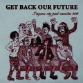 V.A / Get back our future ~tsuyama city punk omnibus 2013~ (cd) Vox populi