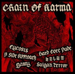 画像1: B-SIDE APPROACH, CYCOSIS, ミミレミミ, gamy, HARD CORE DUDE, SAIGAN TERROR / 6way split -Chain of karma- (cd) Hardcore kitchen