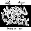  MORBID LIFE SOCIETY / 1991 and 1988 Demos (tape) 625Thrashcore/Monkey king records  