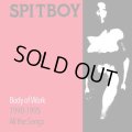  SPITBOY / Body of work 1990-1995 complete discography (2Lp) Don giovanni  