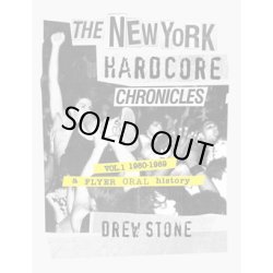 画像1:  DREW STONE / The new york hardcore chronicles vol. 1 -1980-1989- (book) Stone films nyc