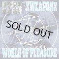 XWEAPONX, WORLD OF PLEASURE / split (cd) Daze 