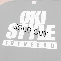 画像1: TO THE END / Oki style hardcore (t-shirt)   