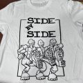   SIDE BY SIDE / Skins (t-shirt)  