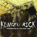  KUNGFU RICK / Fragments of the past time (2cd) 625 Thrashcore