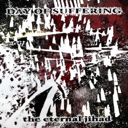 画像1: ■予約商品■ DAY OF SUFFERING / The eternal jihad (cd) Contraband goods 