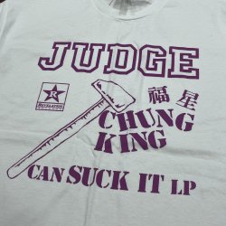 画像1: JUDGE / Chung king can suck it -white- (t-shirt) Revelation 