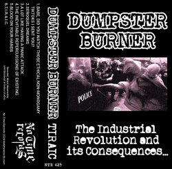 画像1: DUMPSTER BURNER / The industrial revolution and its consequences... (tape) No time 