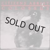 画像: CITIZENS ARREST / Colossus (2Lp) Anti goth