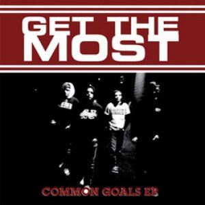 画像: GET THE MOST / Common goals (cd) Crucial response