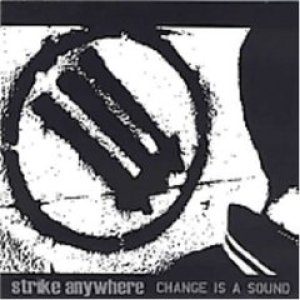 画像: STRIKE ANYWHERE / Change is a sound (Lp) Jade tree