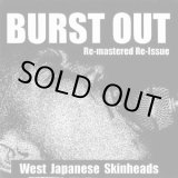 画像: V.A / Burst Out "West Japanese Skinheads" (cd) Villainy prison