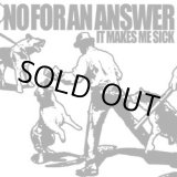 画像: NO FOR AN ANSWER / It Makes Me Sick (7ep) TKO