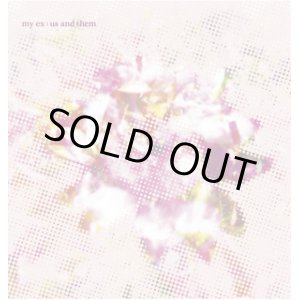 画像: my ex, us and them / Split (cd)