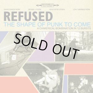 画像: REFUSED / shape of punk to come deluxe edition (2Lp+dvd) Burning heart