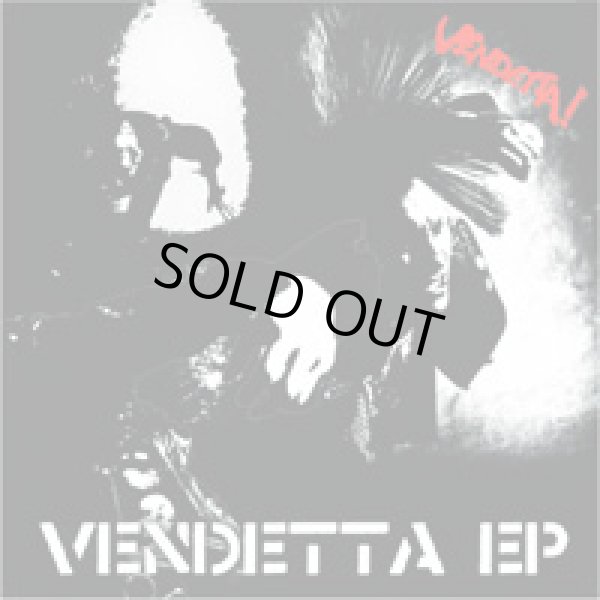 画像1: VENDETTA / st (7ep) Vendetta Music