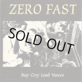 画像: ZERO FAST / Bay City Loud Voices (cd) Anti-new wave