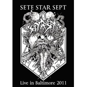 画像: SETE STAR SEPT / Iive in baltimore 2011 (cd) Revulsion/etc...