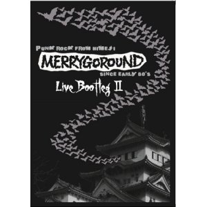 画像: MERRYGOROUND / Live BootlegII (dvdr) Merry 