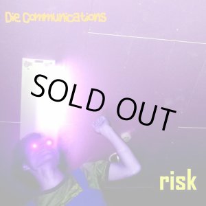 画像: THE DIE COMMUNICATIONS / Risk (cdr) Self