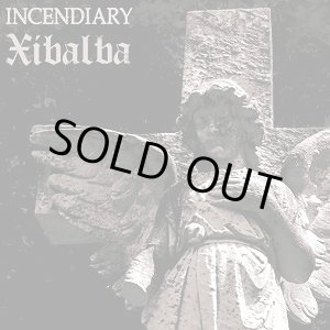 画像: INCENDIARY, XIBALBA / Split (7ep) Closed casket