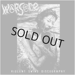 画像: WARSORE / Violent Swing 'Official Discography' （2ｃｄ） Blast as fuk