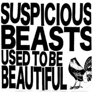 画像: SUSPICIOUS BEASTS / Used to be beautiful (12") Debauch mood/Black hall