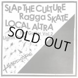 画像: SLAP THE CULTURE, LOCAL ALTRA, RAGGA SKATE / Lights From The Gutter Vol.2 (cd) Cock suck