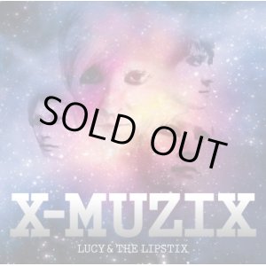 画像: LUCY & THE LIPSTIX /　X-Muzik　（ｃｄ）　Diwphalanx