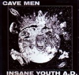 画像: INSANE YOUTH A.D., CAVEMEN / split (cd) 男道