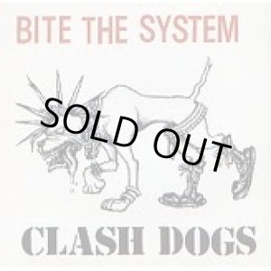 画像: CLASH DOGS / Bite The System (7ep) Bronze fist