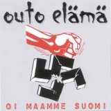 画像: OUTO ELAMA / Oi Maamme Suomi (cd)