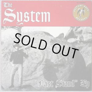 画像: THE SYSTEM / Last Stand (7ep)