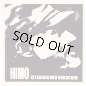 画像: HIMO / kitashinjyuku hardcore (cd) Kita shinjyuku