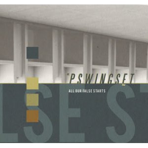 画像: PSWINGSET / All Our False Stars (cd) Stiff slack