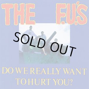 画像: F.U.'S / Do we really want to hurt you? (cd) Taang!