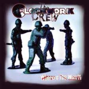 画像: CLOCKWORK CREW / Where's the War?! (7ep) Bandworm 