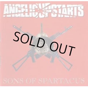 画像: ANGELIC UPSTARTS / Sons Of Spartacus (cd) 