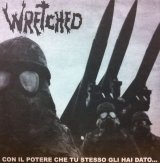 画像: WRETCHED / Con il potere che tu stesso gli hai dato... (Lp) Chaos produzioni