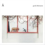 画像: Å / good afternoon (7ep) Impulse 