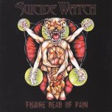 画像: SUICIDE WATCH / Figure head of pain (cd) Mosh tuneage