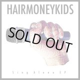 画像: HAIR MONEY KIDS / Sing alone ep (cd) Self