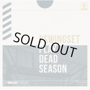 画像: PSWINGSET, PLAY DEAD SEASON / split (7ep) Stiff slack 