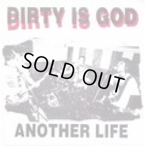 画像: DIRTY IS GOD / Another life (7ep) Laboratory