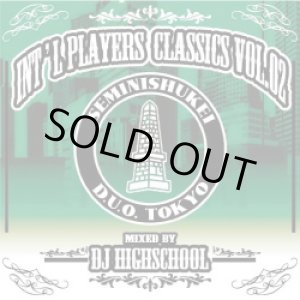 画像: DJ HIGHSCHOOL / Int'l players classics vol.2 (cd) Seminishukei 