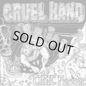 画像: CRUEL HAND / CHHC Forever (cd) Alliance trax