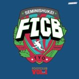 画像: FOOT CLUB(DJ Highschool + DJ Bison) / Vol.1 (cdr) Seminishukei 