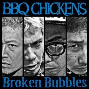 画像: BBQ CHICKENS / Broken bubbles (cd) Pizza of death