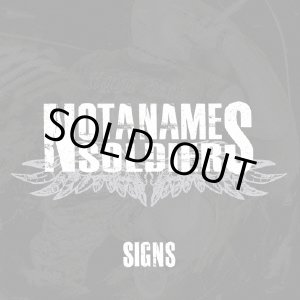 画像: NOT A NAME SOLDIERS / Signs (cd) IkKI Not dead